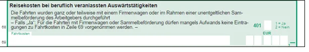 Vordruckausschnitt Zeile 68 und 69 - Reisekosten bei beruflich veranlassten Auswärtstätigkeiten